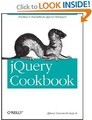 jQuery Cookbook: Solutions & Examples for jQuery Developers (Animal Guide) [Paperback]